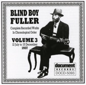 Blind Boy Fuller - Mistreater, You're Going to Be Sorry