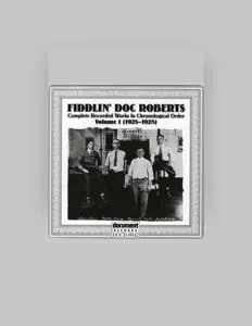 收听 Fiddlin' Doc Roberts、观看音乐视频、阅读小传、查看巡演日期等 ！