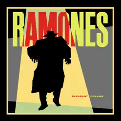 Pleasant Dreams - Ramones
