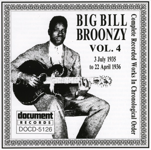 Big Bill Broonzy Vol. 4 1935 - 1936