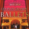 Ballet du Théâtre Bolchoï Casse-Noisette: Acte I: Marche Les Plus Grands Ballets