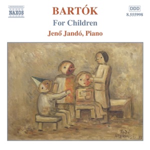 Bartok: For Children, Sz. 42