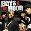 Boyz N Da Hood - Dem Boyz