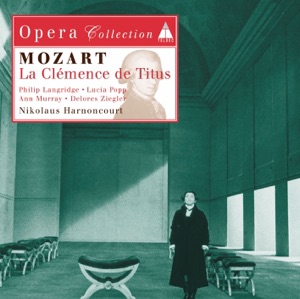 Mozart: La Clemenza di Tito Selections