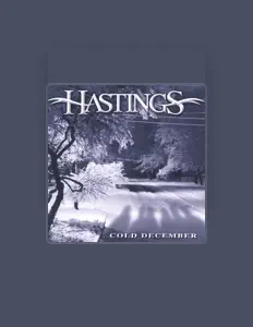 Écoutez Hastings, regardez des vidéoclips, lisez la biographie, consultez les dates de tournée et plus encore !