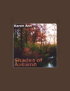 Escucha a Karen Ann, mira videos musicales, lee su biografía, consulta las fechas de las gira y más.