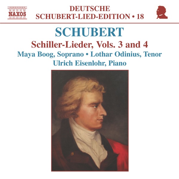 Schubert: Schiller-Lieder, Vols. 3 and 4
