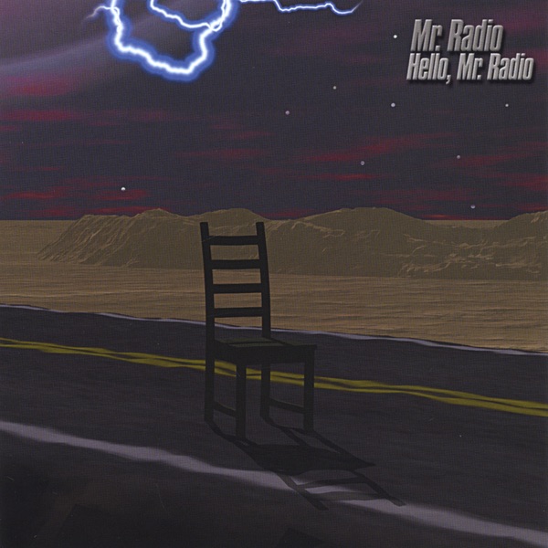 Hello, Mr. Radio