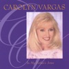 Carolyn Vargas - In My Father's Arms