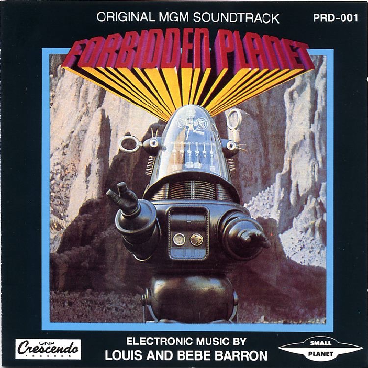 Forbidden Planet (Original MGM Soundtrack) by Louis and Bebe Barron album cover