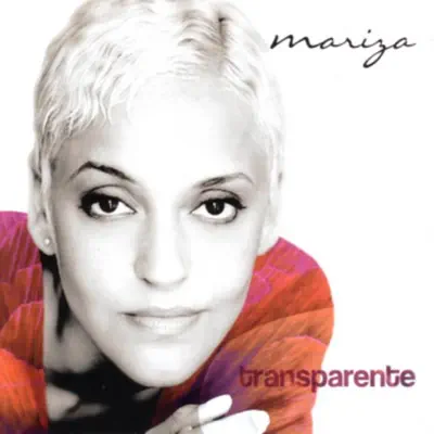 Listen to Transparente by Mariza