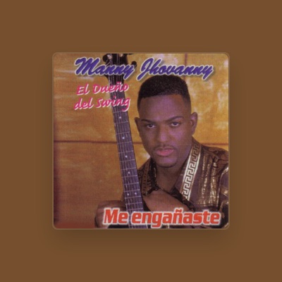 Listen to Manny Jhovanny, watch music videos, read bio, see tour dates & more!