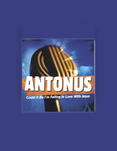 Antonusを聴いたり、ミュージックビデオを鑑賞したり、経歴やツアー日程などを確認したりしましょう！