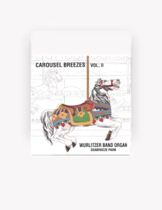 聆聽 Carousel Breezes Vol. II - Wurlitzer Band Organ, Seabreeze Park、觀看音樂影片、閱讀小傳、查看巡演日期等！