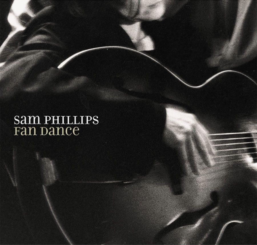 Обложка альбома «Fan Dance» — Sam Phillips