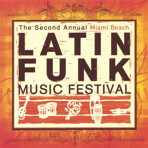 Latin Funk Festival