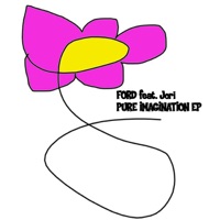 Pure Imagination (Featuring Jori) - EP - Ford