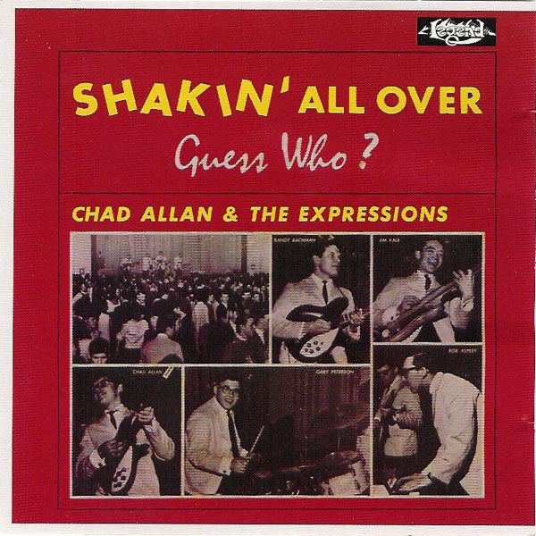 Shakin' All Over (Guess Who?) - Album by Chad Allan & The