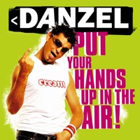 Put Your Hands Up In the Air! - EP - Danzel