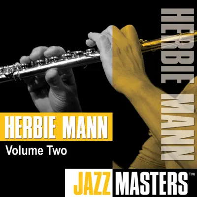 Listen to Jazz Masters, Vol. 2 by Herbie Mann