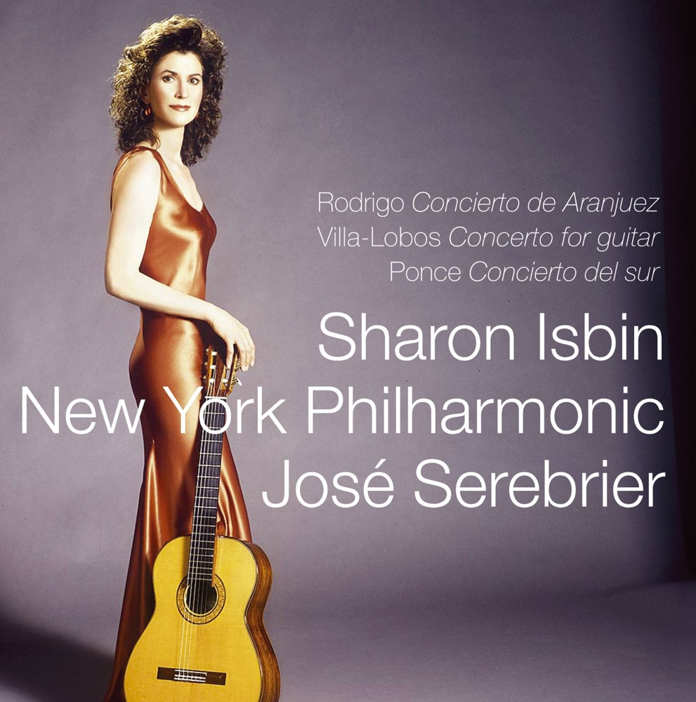 Обложка альбома «Rodrigo: Concierto de Aranjuez - Villa-Lobos: Concerto for guitar - Ponce: Concierto del sur» — José Serebrier, New York Philharmonic & Sharon Isbin