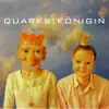 Quarks - Still