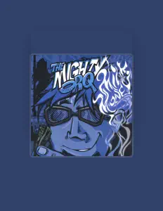 Poslechněte si interpreta The Mighty Orq, sledujte hudební videa, přečtěte si životopis, podívejte se na data turné a další informace.