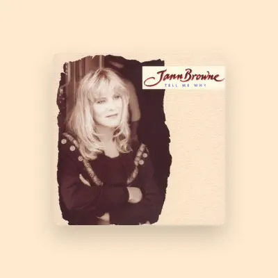 Listen to Jann Browne, watch music videos, read bio, see tour dates & more!
