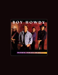 Listen to Boy Howdy, watch music videos, read bio, see tour dates & more!