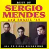 Stream & download Best of Sergio Mendes and Brasil '65