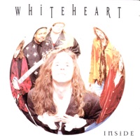 White Heart - You Can't Take What You Don't Have (You Don't Have Me)