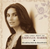 Heartaches & Highways: The Very Best of Emmylou Harris artwork