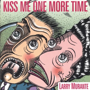 Kiss Me One More Time