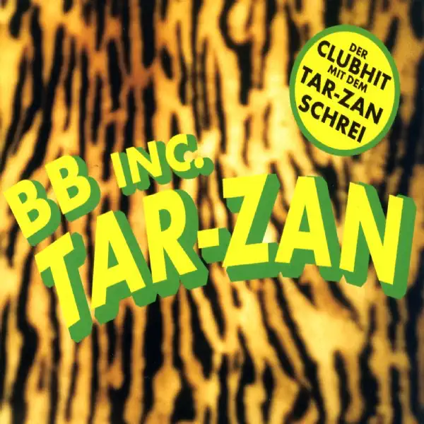 Tar-zan (Radio Edit) — BB Inc