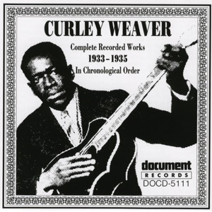 Curley Weaver (1933-1935)