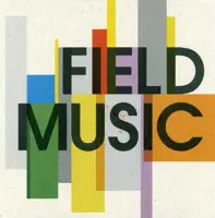 If Only the Moon Were Up — Field Music