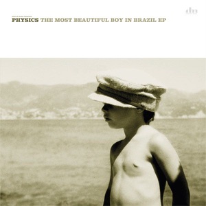 The Most Beautiful Boy In Brazil - EP