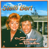 Der Zauber Von Berlin - Steffi & Bert