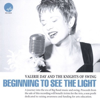 Valerie Day - I'm Beginning to See the Light