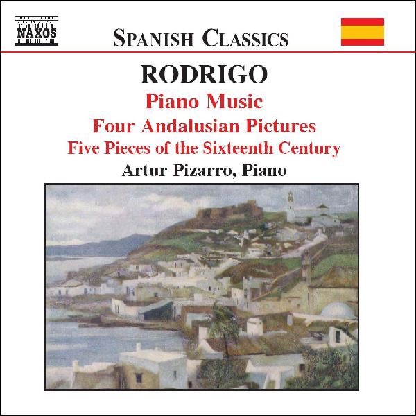 Rodrigo: Piano Music, Vol. 1