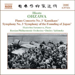 Ohzawa: Piano Concerto no. 3 - Symphony No. 3