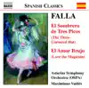 Asturias Symphony Orchestra, Maria Jose Martos & Maximiano Valdes - El sombrero de tres picos (The Three-Cornered Hat): VIII. Part II: Danza final (Jota) (Final Dance) 