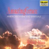 Amazing Grace - American Hymns and Spirituals