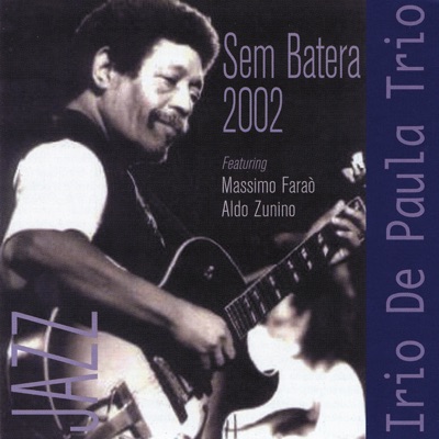 SEM BATERA 2002