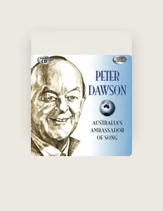 Listen to Peter Dawson, watch music videos, read bio, see tour dates & more!
