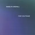 Collage for Coltane III