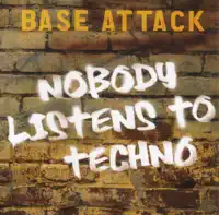 Nobody Listens To Techno