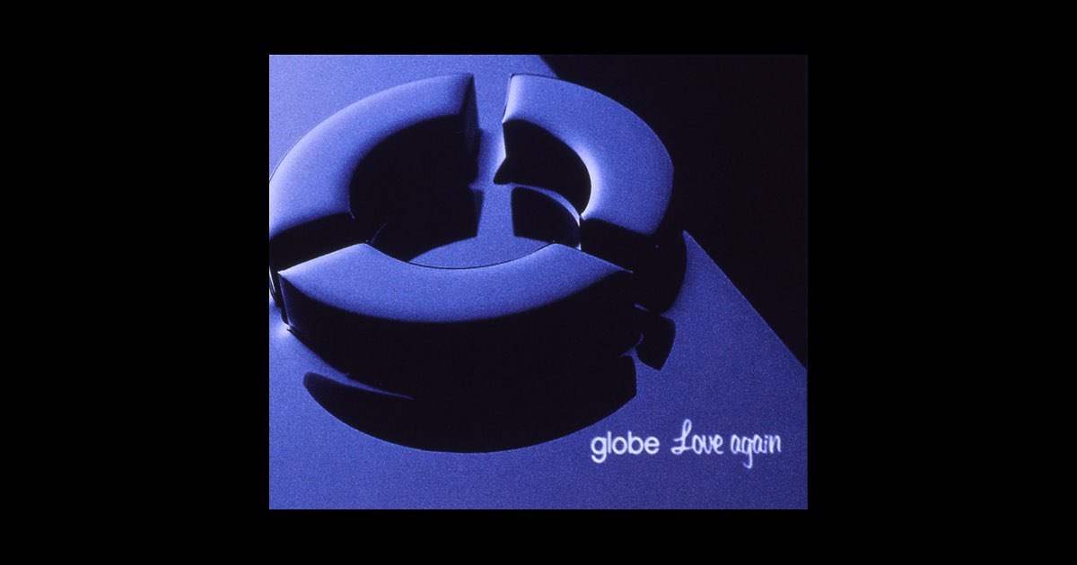 Love again - globeのアルバム - Apple Music
