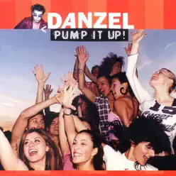 Pump It Up - EP - Danzel