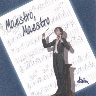 Maestro, Maestro